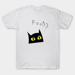 Food? asks the cat T-Shirt